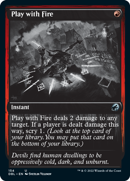 Play with Fire [Innistrad: Double Feature] (DBL 154)