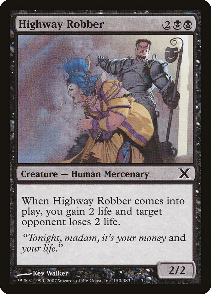 Highway Robber [Tenth Edition] (10E 150)