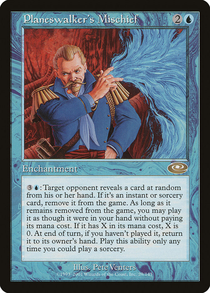 Planeswalker's Mischief [Planeshift] (PLS 29)